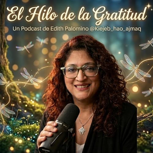 6. El Hilo de la Gratitud-Honrando nuestras piernas