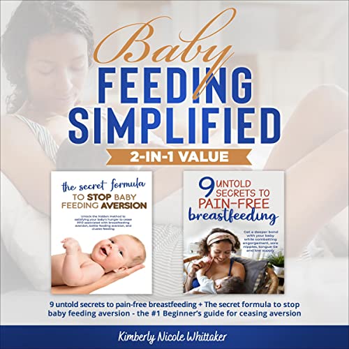 Baby Feeding Simplified, 2-in-1 Value by Kimberly Nicole Whittaker episode artwork