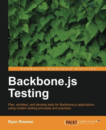 Backbone.js Testing by Ryan Roemer (2013-07-12)