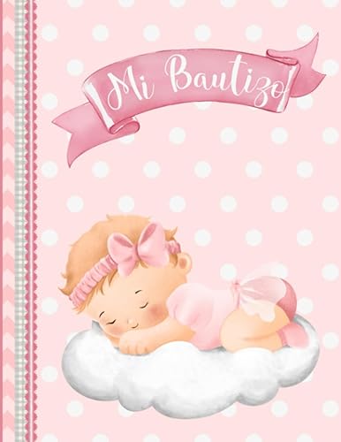 Mi bautizo: Libro firmas y huellas bautizo niña.Libro de invitados y recuerdos bautizo personalizado .Regalo bautizo niña. Album bautizo niña. Album fotos bautizo niña (Spanish Edition)
