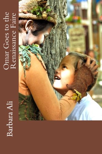 Omar Goes to the Renaissance Faire