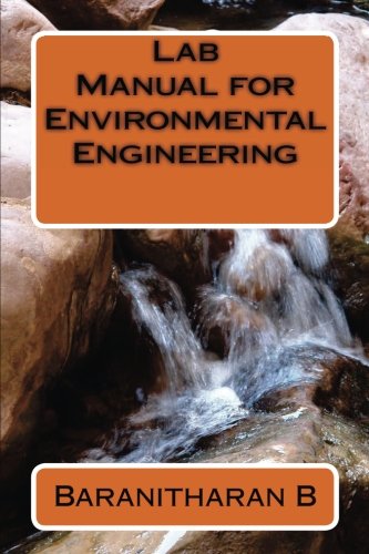 Buy Lab Manual for Environmental Engineering (Volume 1) Book Online at ...