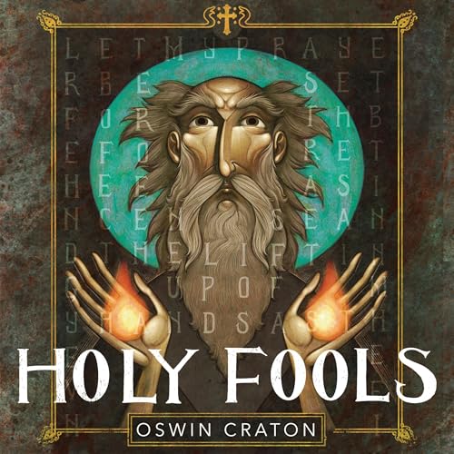 Holy Fools -- Oswin Craton episode artwork