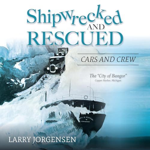 Shipwrecked and Rescued by Larry Jorgensen episode artwork