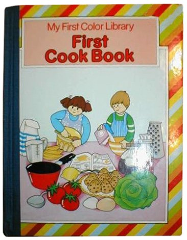 First Cook Book 0706413636 Book Cover
