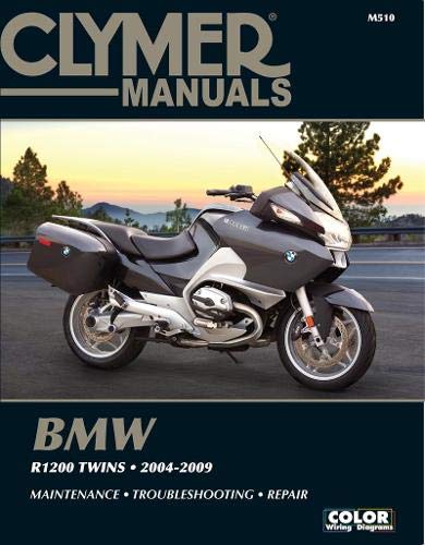BMW R1200 Twins 2004-2009: Maintenance - Troubleshooting - Repair (Clymer Powersport)