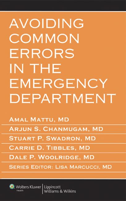 Avoiding Common Errors in the Emergency Department (Errors Series) 1st Edition