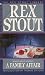 FAMILY AFFAIR (A Nero Wolfe Mystery Book 46)