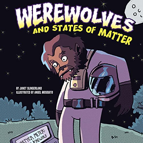 Werewolves and States of Matter by Janet Slingerland, Angel Mosquito episode artwork