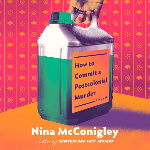 Page de couverture de How to Commit a Postcolonial Murder