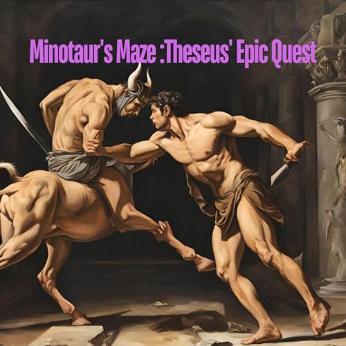 Minotaur's Maze Theseus' Epic Quest by Bull Frog episode artwork