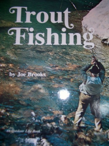 Trout Fishing by Joe Brooks (1972-05-03) B01FKTXXXG Book Cover