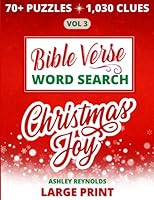 Bible Verse Word Search Volume 3: Christmas Joy: Holiday Gift Large Print Word Search Puzzles with Bible Verses and Christmas Carols Celebrating the Birth of Christ B0BMDKVK3R Book Cover