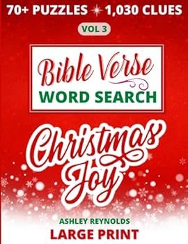 Paperback Bible Verse Word Search Volume 3: Christmas Joy: Holiday Gift Large Print Word Search Puzzles with Bible Verses and Christmas Carols Celebrating the Birth of Christ Book