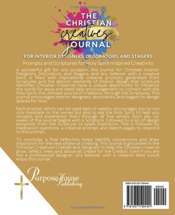 The Christian Creatives Journal © for Interior Designers, Decorators, and Stagers: Prompts and Scriptures for Holy Spirit-Inspired Creativity: (Inspirational Gift for Christian Arts Creators) image 3