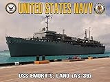 USS Emory S. Land Poster Navy Sub Tender U.S. Navy Poster 18x24