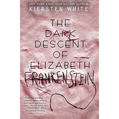 The Dark Descent of Elizabeth Frankenstein