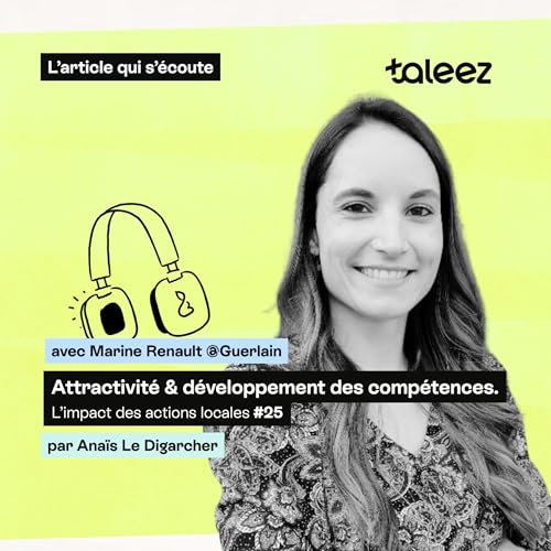 Attractivit&eacute; et d&eacute;veloppement des comp&eacute;tences : l&rsquo;impact des actions locales