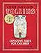 Tollins: Explosive Tales for Children