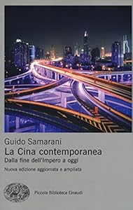 Vedi scheda su Amazon La Cina contemporanea. Dalla fine dell'impero a oggi. Nuova ediz.