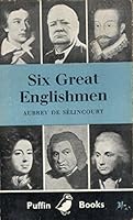Six Great Englishmen 0140301364 Book Cover