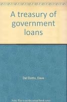 A treasury of government loans B0006ERAWG Book Cover