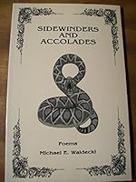 Sidewinders and Accolades: Poems 0933087349 Book Cover