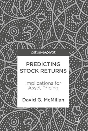 Predicting Stock Returns: Implications for Asset Pricing view 2