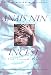 Incest: From "A Journal of Love": The Unexpurgated Diary of Anaïs Nin, 1932-1934 (Harvest Book)