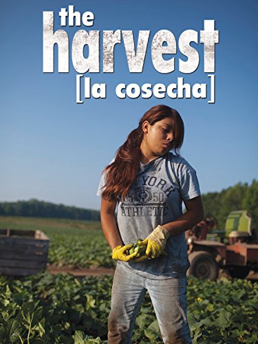 The Harvest/La Cosecha
