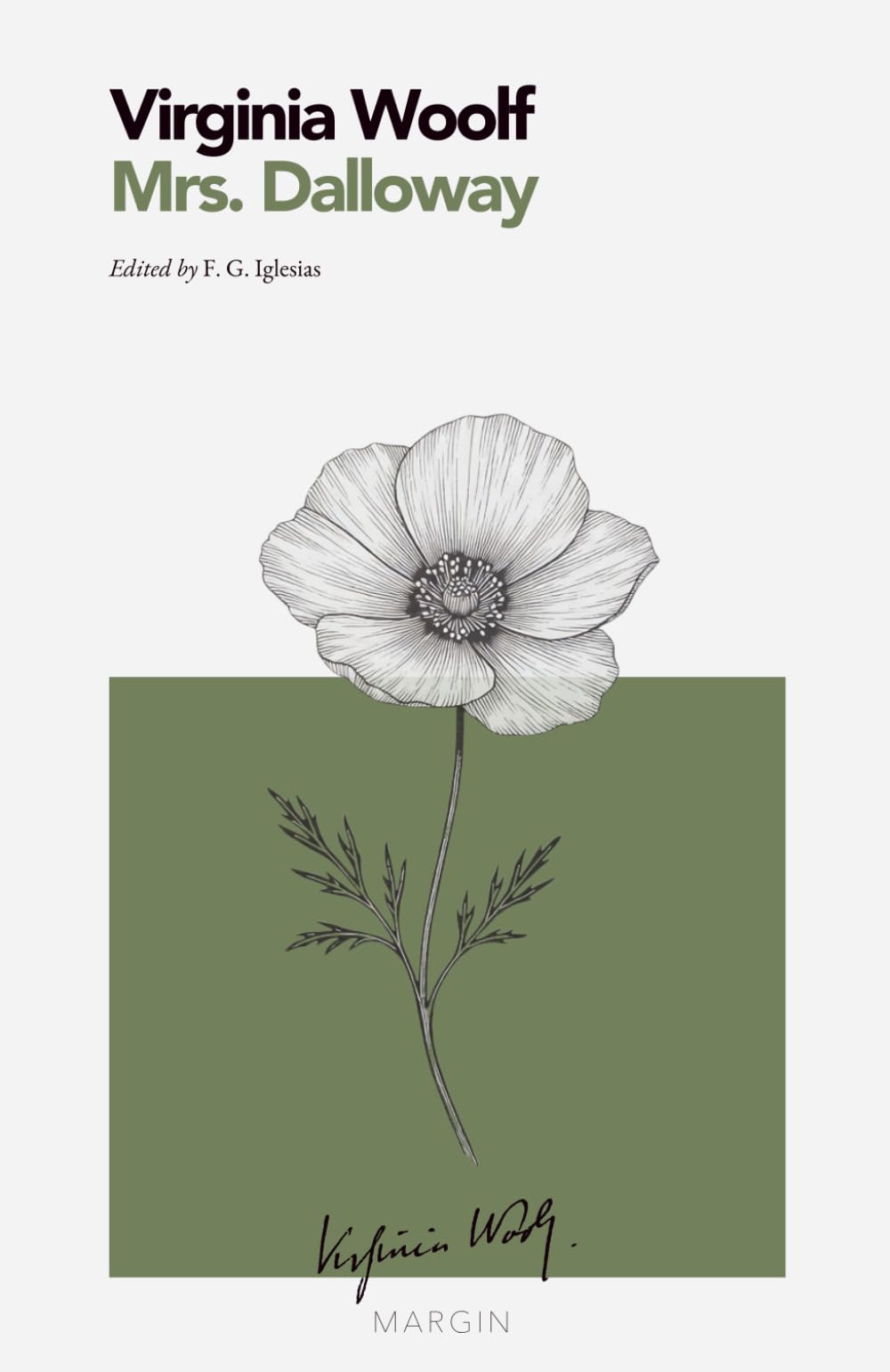 Mrs. Dalloway: MARGIN – Fiction Collection (Annotated - Critical Edition with Introduction and Notes)