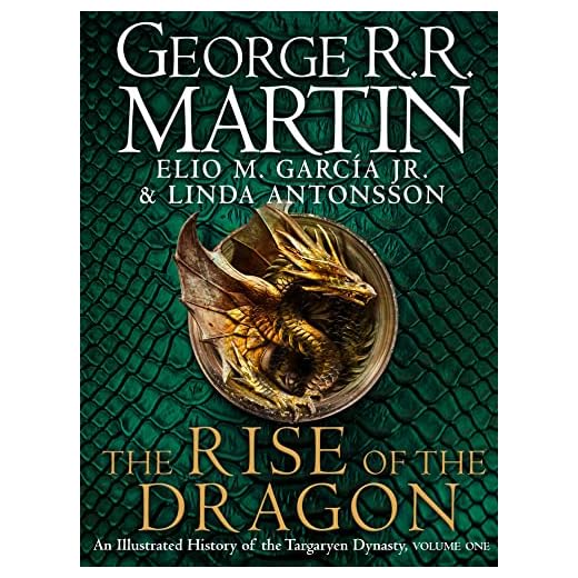 The Rise of the Dragon: The history behind 2022’s highly anticipated HBO and Sky TV series HOUSE OF THE DRAGON from the internationally bestselling ... of epic fantasy classic GAME OF THRONES