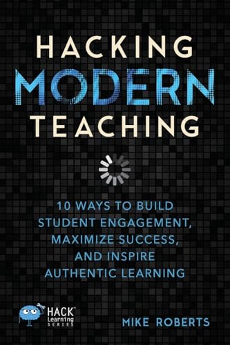 Hacking Modern Teaching view 2