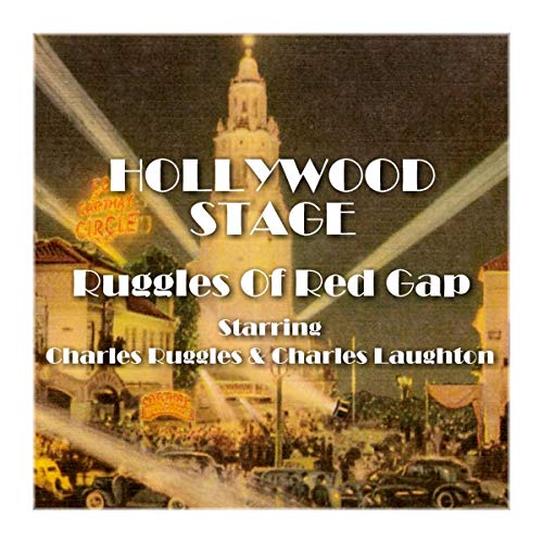Hollywood Stage - Ruggles of Red Gap | Hollywood Stage Productions episode artwork