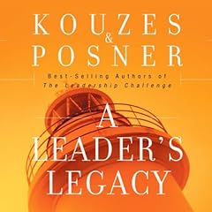 A Leader's Legacy Audiobook By James M. Kouzes, Barry Z. Posner cover art