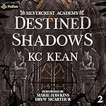 Cover of Destined Shadows