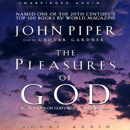 Pleasures of God: Meditations on God's Delight in Being God