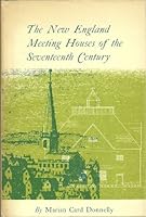 New England Meeting Houses of the 17th Century 0819530921 Book Cover