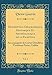 Description Géographique, Historique Et Archéologique de la Palestine, Vol. 1: Accompagnée de Cartes Détaillées; Troisième Partie, Galilée (Classic Reprint) - Guérin, Victor