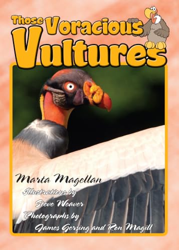 Those Voracious Vultures (Those Amazing Animals)