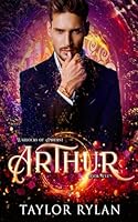 Arthur: Warlocks of Amherst Book Seven B0DDBXYVMX Book Cover