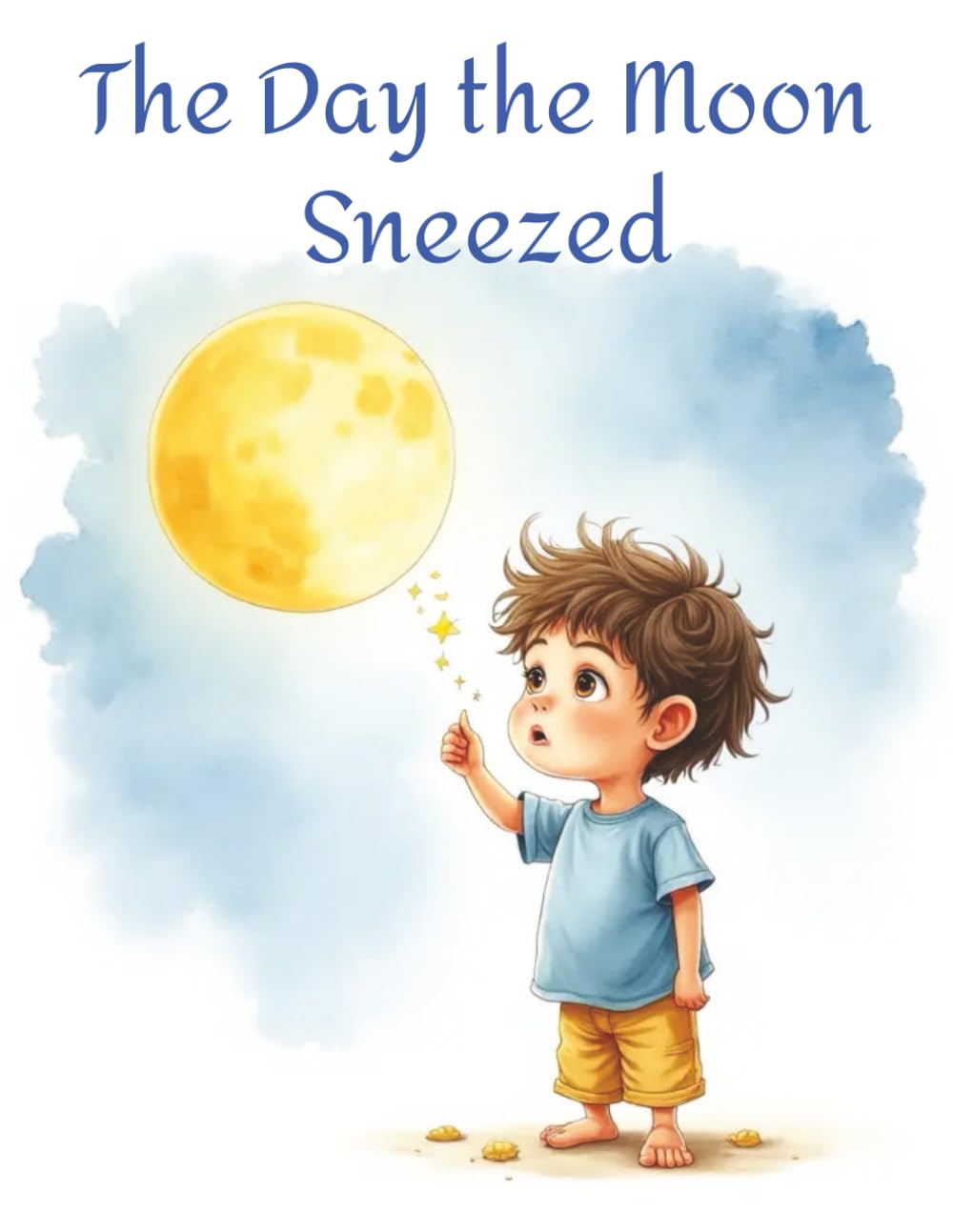 The Day the Moon Sneezed
