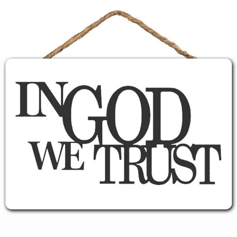 KDVVSW in God We Trust Quote Sayings Sign Home...