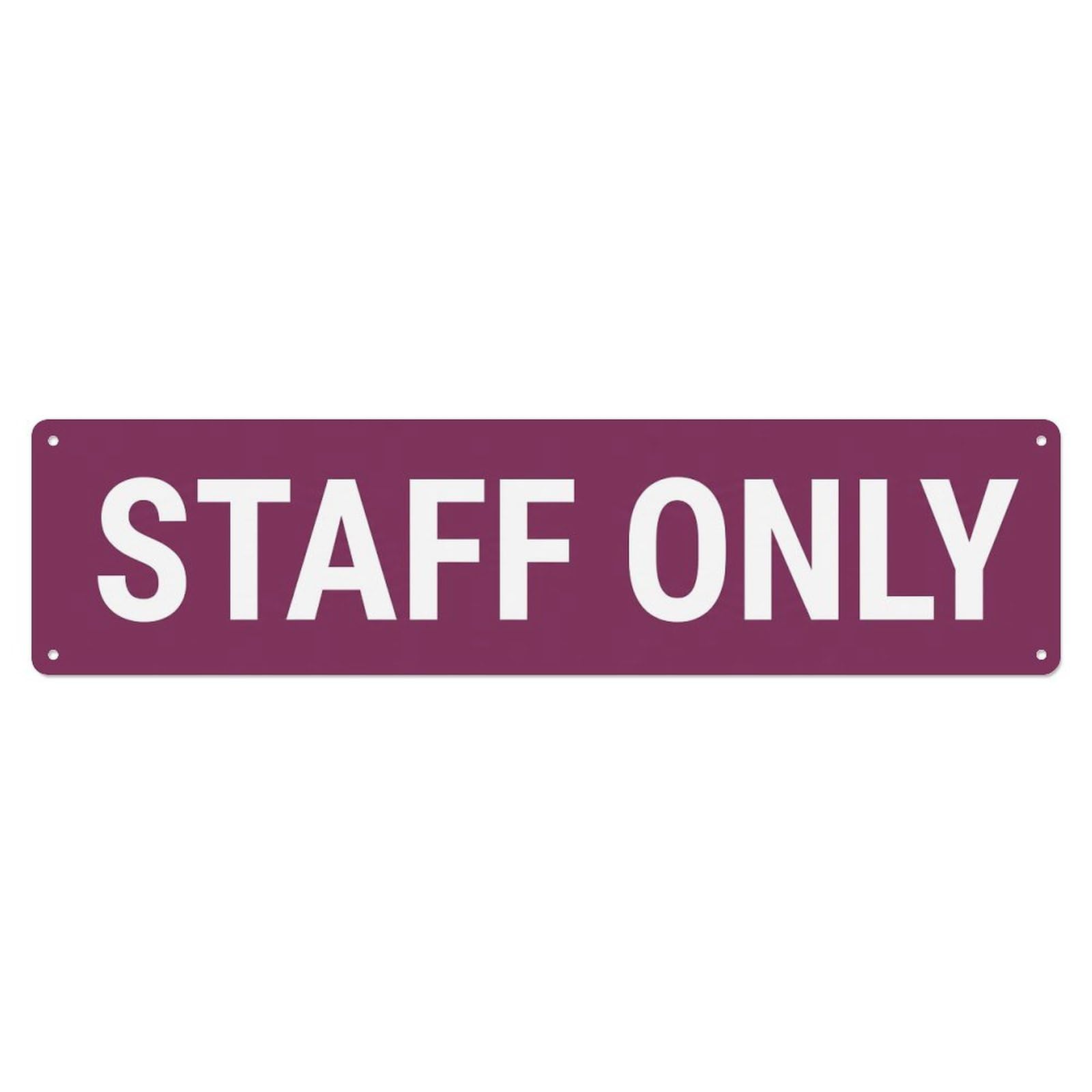 Staff Only Authorized Personnel Metal Tin Sign
