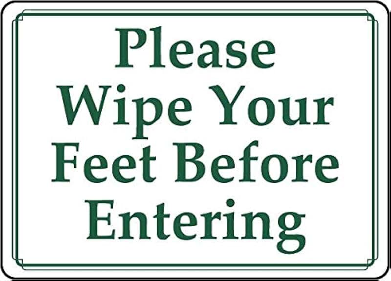 Knock for entry sign. Knock before entering sign. Wipe your feet лсп. Enter before. Knock before entering sign.