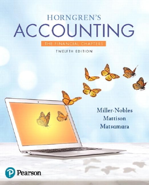Horngren's Accounting, The Financial Chapters 12th Edition