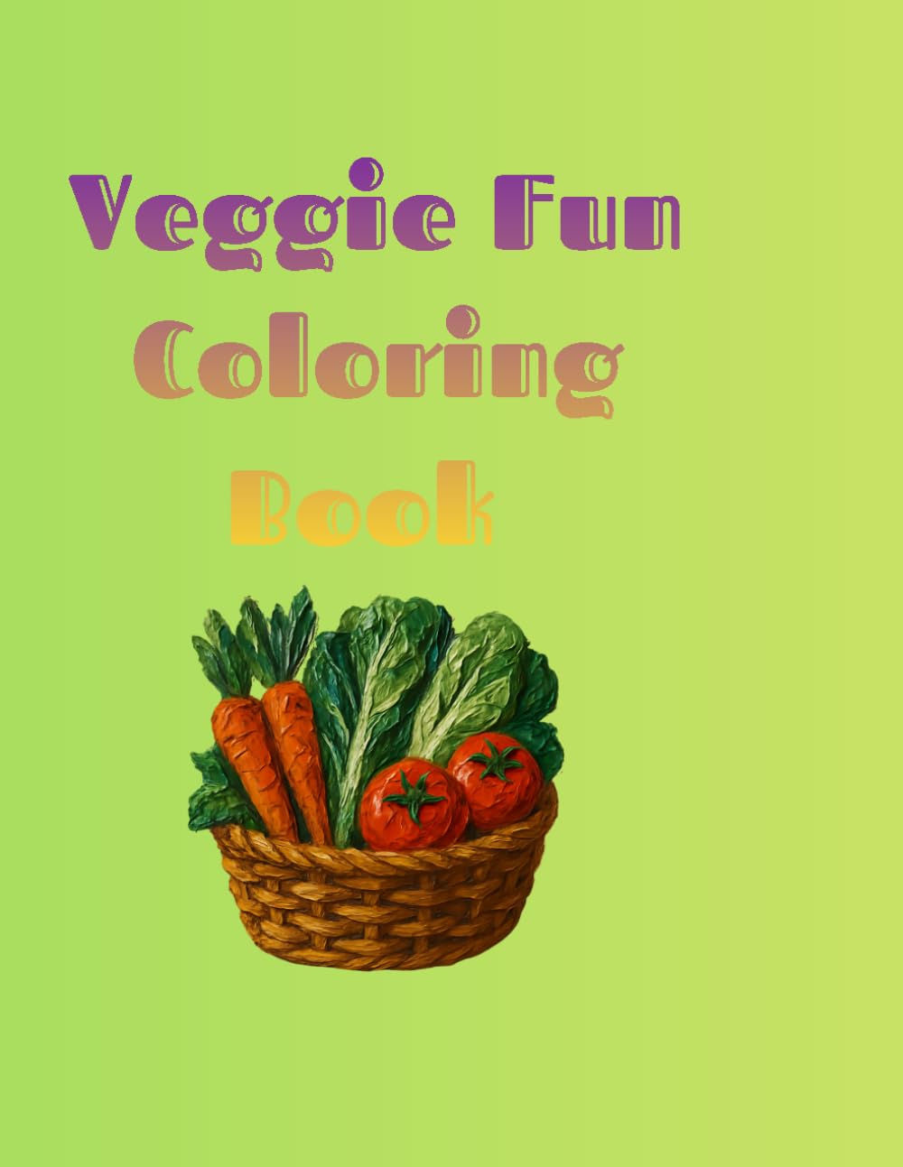 Veggie Fun Coloring Book