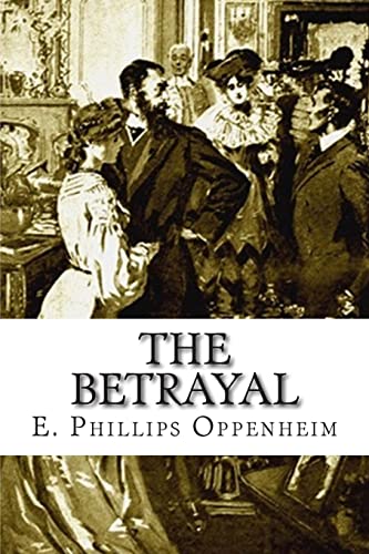 The Betrayal 1512257982 Book Cover