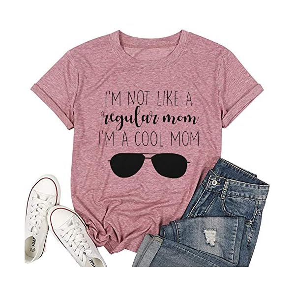 Women-Im-Not-Like-A-Regular-Mom-Im-A-Cool-Mom-Funny-Saying-T-Shirt-Women-O-Neck-Tops-Tee Women I'm Not Like A Regular Mom I'm A Cool Mom Funny Saying T Shirt Women O Neck Tops Tee (Large, Pink)