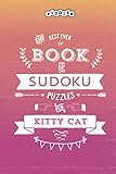  The Best Ever Book of Sudoku Puzzles for Kitty Cat